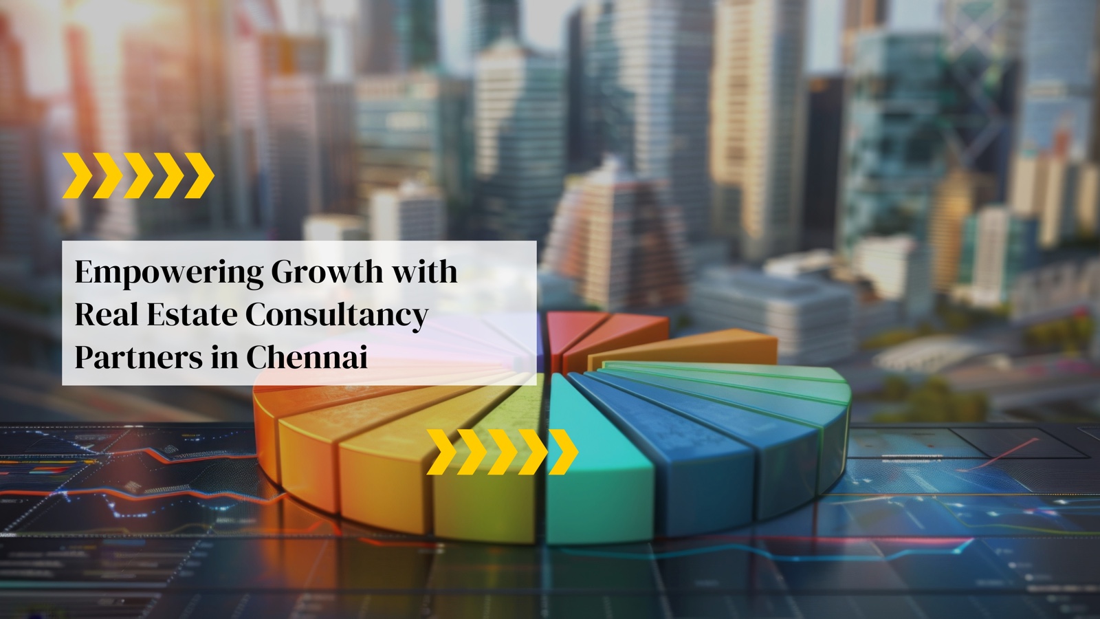 Real Estate Consultancy Partners in Chennai