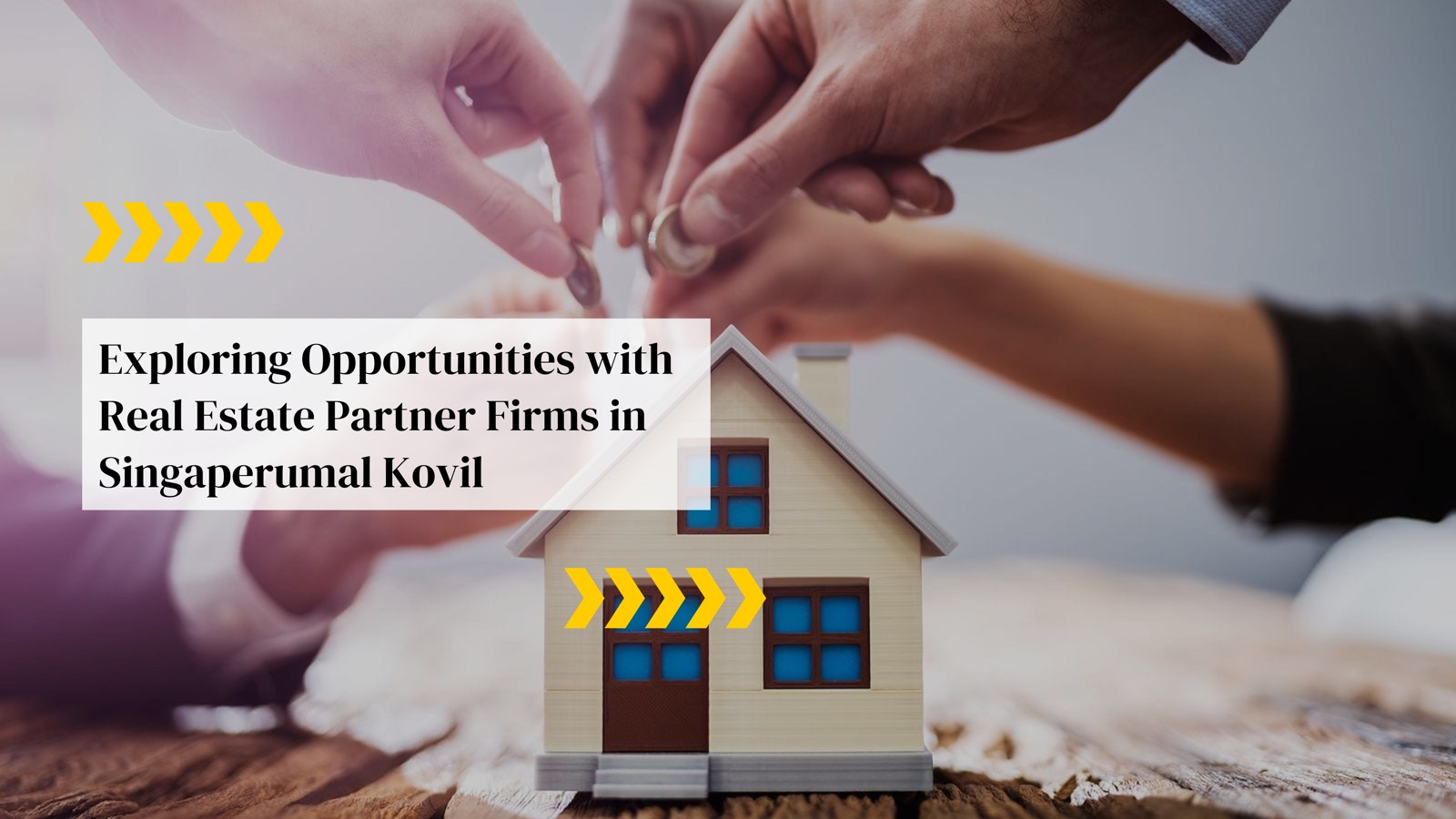 Real Estate Partner Firms in Singaperumal Koil