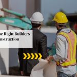 Builders for Construction