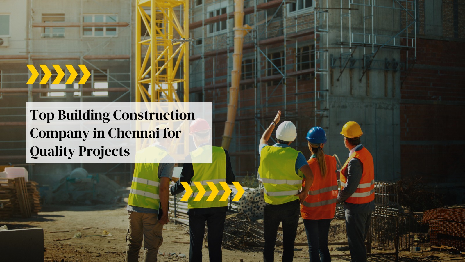 Building Construction Company in Chennai