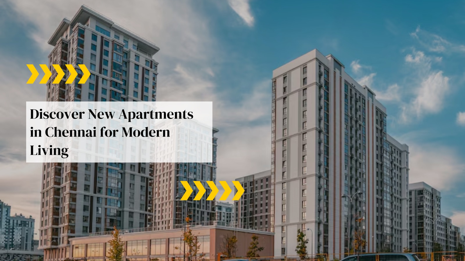 New Apartments in Chennai