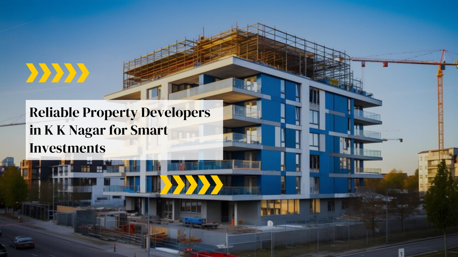 Property Developers in K K Nagar