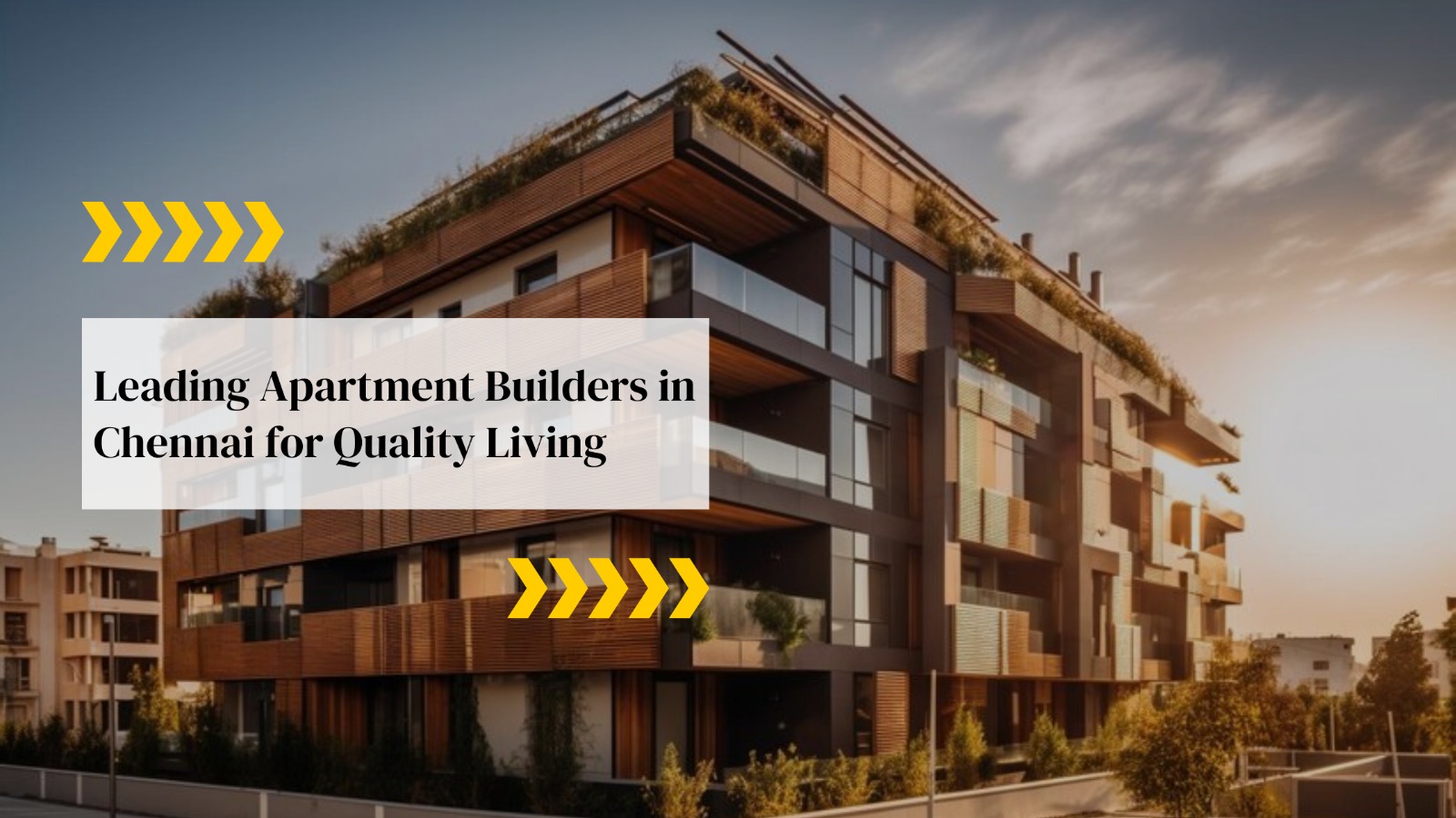 Apartment Builders in Chennai