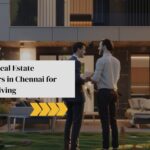 Real Estate Developers in Chennai