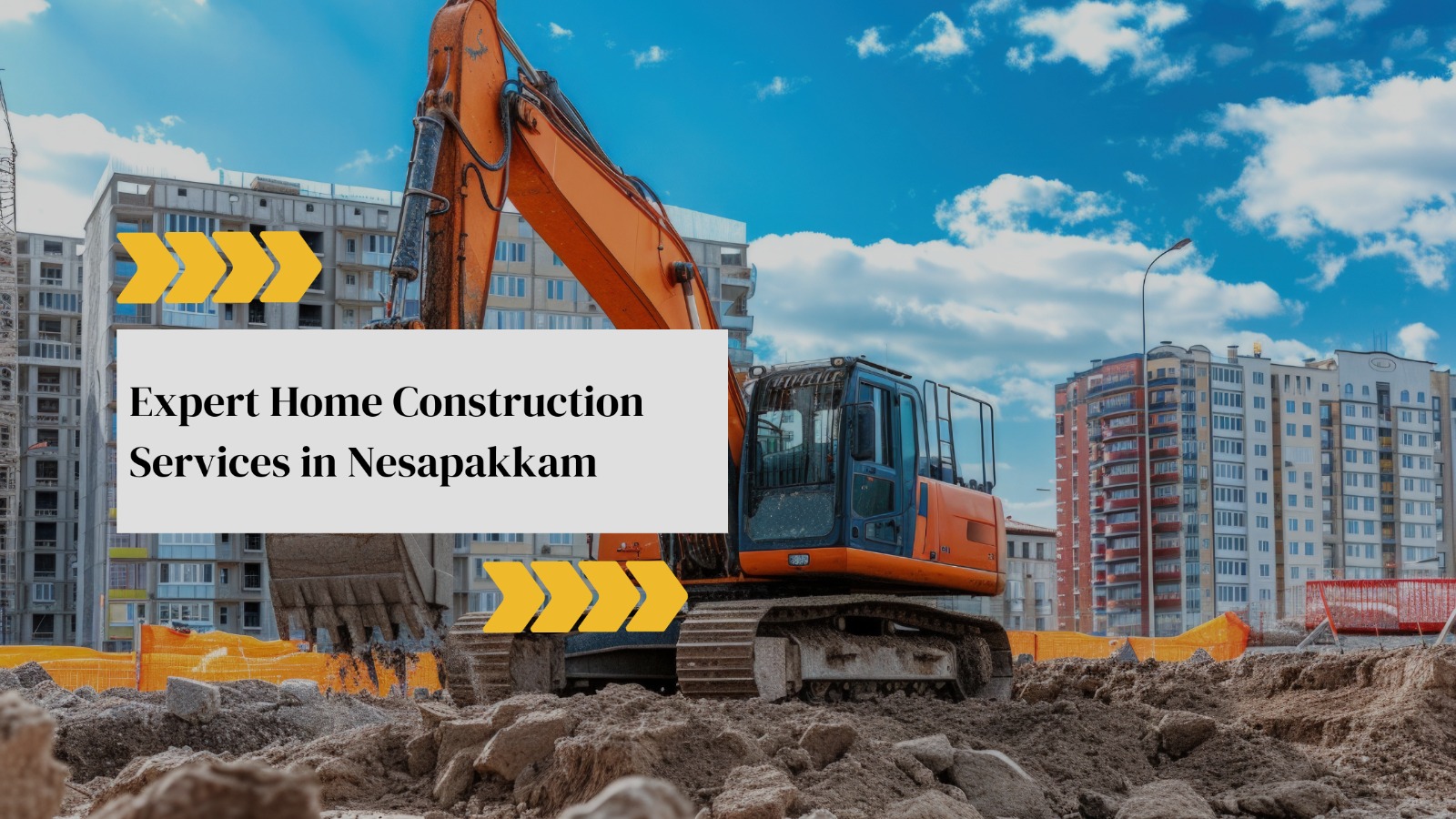 Construction Services in Nesapakkam