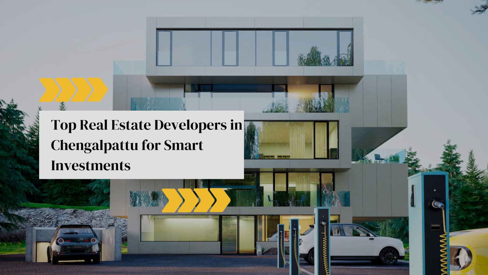 Real Estate Developers in Chengalpattu