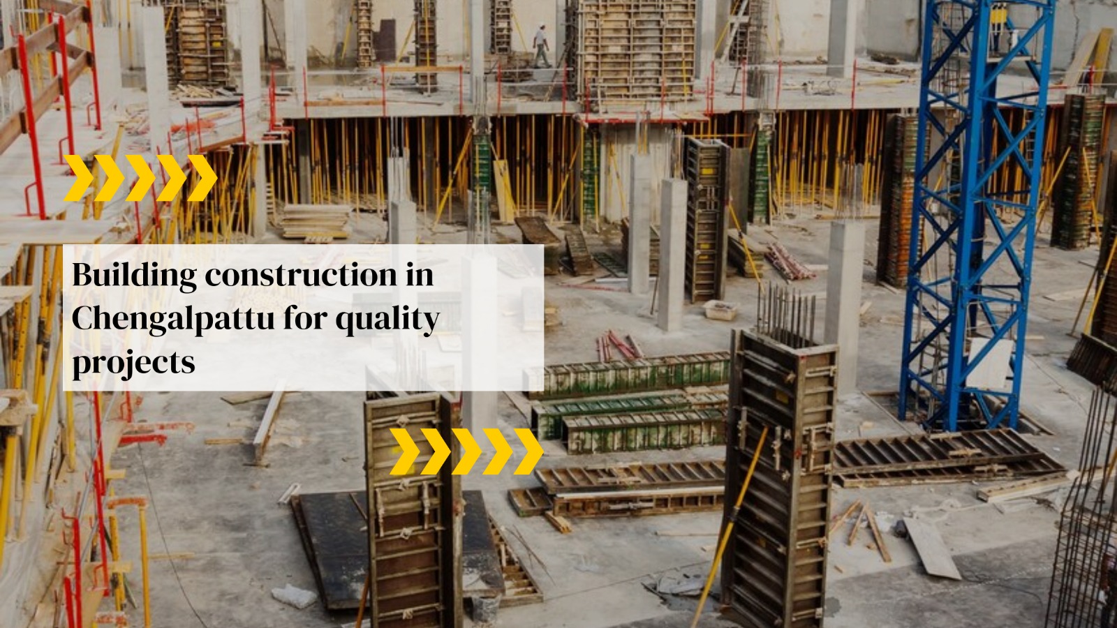 Building Construction in Chengalpattu