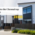 Your Guide to the Chennai Top Builders List
