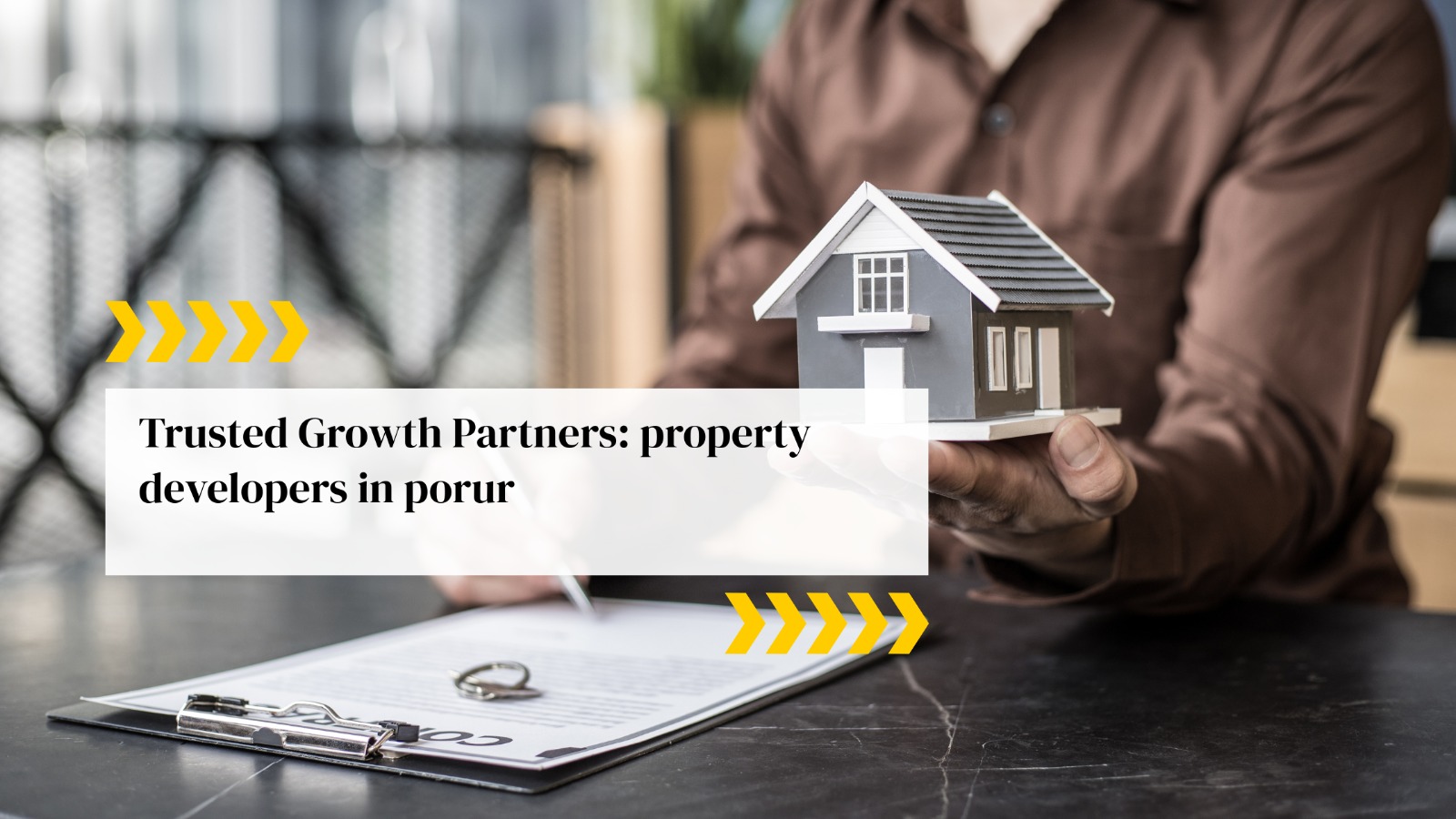Trusted Growth Partners: Property Developers in Porur