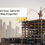 Trusted Real Estate Agent for Buying & Selling Properties