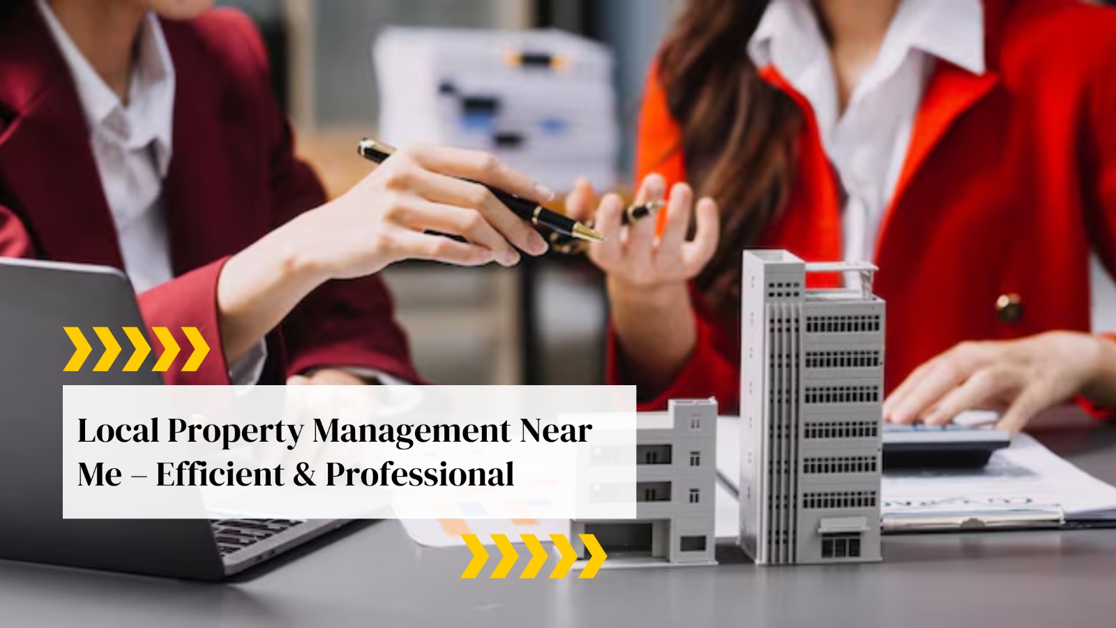 Local Property Management Near Me – Efficient & Professional Services
