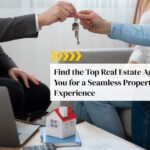 Find the Top Real Estate Agents Near You for a Seamless Property Experience